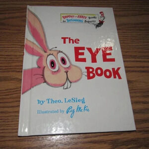 “THE EYE BOOK” by Theo. LeSeig Dr Seuss Bright and Early Hardcover Kids Book